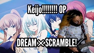 Keijo OP DREAM×SCRAMBLE [upl. by Eibo]