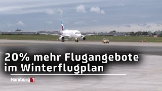 Winterflugplan startet  Neue Ziele und mehr Flüge ab Hamburg [upl. by Nilved]