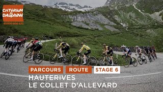 Dauphiné 2024  Route stage 6  Parcours de létape 6 [upl. by Purington]