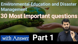 Environmental Education and Disaster Management Important questions and answers  Part 1 [upl. by Ike]