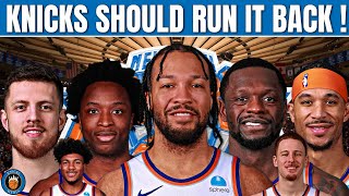 Why The Knicks Should RUN IT BACK Next Season [upl. by Sew153]