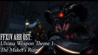 FFXIV OST Ultima Theme  Part 1  The Makers Ruin [upl. by Aracahs]