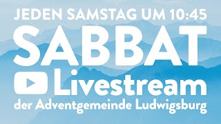 31082024 Predigt mit A Konrad  Livestream der Adventgemeinde Ludwigsburg [upl. by Kirsten298]