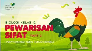 BIOLOGI SMA Kelas 12  Pewarisan Sifat PART 2 Penyimpangan Semu Hukum Mendel  GIA Academy [upl. by Duyne]