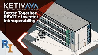 Better Together REVIT  Inventor Interoperability  Autodesk Virtual Academy [upl. by Abisia]