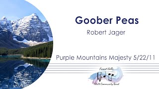 Goober Peas  Robert Jager  Forest Hills Adult Community Band [upl. by Yelruc40]