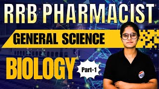 RRB Pharmacist  General Science  Biology Part  1  rrbpharmacist pharmacist esicpharmacist [upl. by Gregory]