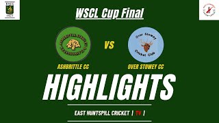 MATCH HIGHLIGHTS  Ashbrittle CC vs Over Stowey CC  WSCL T20 Cup 20240818 [upl. by Enelehs116]