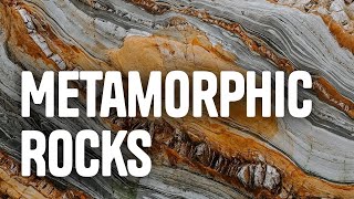 Metamorphic Rocks [upl. by Ahseinat]