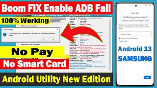 Samsung FRP Enable ADB not working  Samsung frp bypass 2023 adb enable failed  No SCard Edition [upl. by Aryk314]