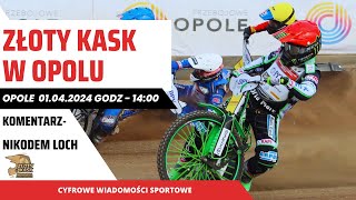 ZŁOTY KASK W OPOLU  NA ŻYWO  01042024r [upl. by Akkire514]