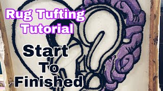 Rug Tufting Tutorial From Start To Finish Then Shipping It To Customer [upl. by Lhadnek314]