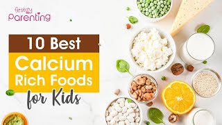 10 Best CalciumRich Foods for Kids [upl. by Yelime]