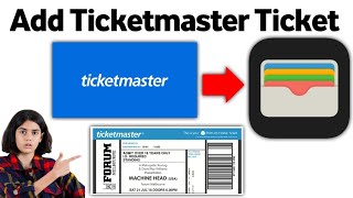 How To Add Ticketmaster Ticket to Apple Wallet 2024 New Update [upl. by Rama266]