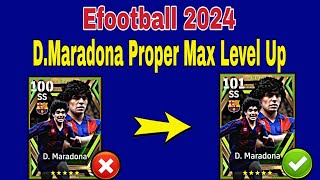 How To Train Maradona In Efootball 24  Maradona Max Level Pes 2024 [upl. by Illa157]