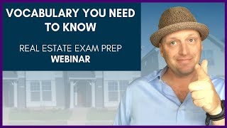 Vocabulary you NEED to know for the Real Estate Exam [upl. by Neurath]