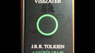 A Gyűrűk Ura A Király Visszatér hangoskönyv 22 [upl. by Adnouqal]