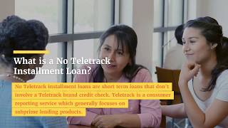 What is a No Teletrack Installment Loan [upl. by Glimp201]