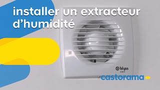 Installer un extracteur dhumidité Castorama [upl. by Deonne]