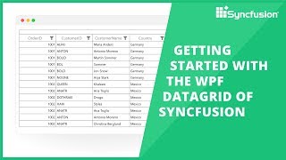 Getting Started with the WPF DataGrid of Syncfusion [upl. by Donough]