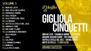 Il Meglio di Gigliola Cinquetti vol1  Il meglio della musica Italiana Grandi Successi [upl. by Zannini251]