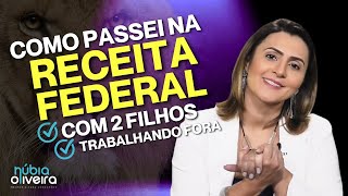 Como passei na Receita Federal  2 filhos e trabalhando fora  Núbia Oliveira  Estratégia Concursos [upl. by Leaj]