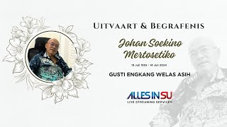 Live Streaming Uitvaart amp Begrafenis Johan Soekino Mertosetiko [upl. by Cob28]