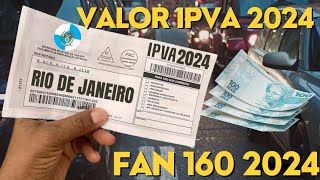 VALOR DO IPVA 2024 DA HONDA GC FAN 160 2023 [upl. by Adnovoj467]