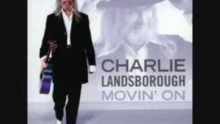 charlie landsborough  passing through [upl. by Giulia]