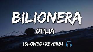 Otilia  Bilionera slowedreverb [upl. by Beera]