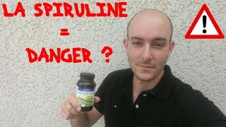 La SPIRULINE  DANGER [upl. by Eglantine]