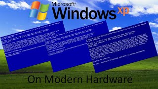 Windows XP on Modern hardware [upl. by Adall770]