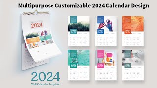 Multipurpose Customizable 2024 Calendar Design Download In PSD Files Sheri SK [upl. by Nacnud]