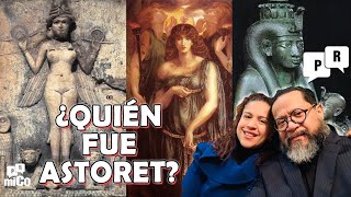 ¿Quién fue Astoret [upl. by Audris]