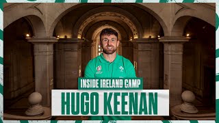 Inside Camp Hugo Keenan On His First Rugby World Cup [upl. by Eiboj]