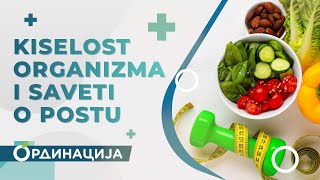 RTS ordinacija KISELOST ORGANIZMA I SAVETI O POSTU [upl. by Anailli]