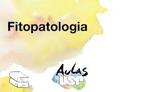 Aulas USP  Fitopatologia [upl. by Karalynn]