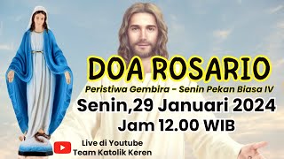 Doa Rosario 29 Januari 2024  Senin Pekan Biasa IV  Peristiwa Gembira [upl. by Barstow]