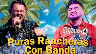 El Mimoso ft El Yaki  Puras Para Pistear  Rancheras Con Banda Mix [upl. by Nive]