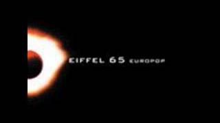 Eiffel 65  Now Is Forever [upl. by Lillis]