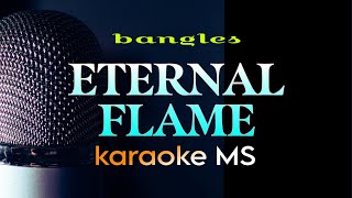 ETERNAL FLAME  BANGLES KARAOKE [upl. by Gurango689]