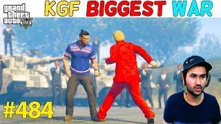 KGF BIGGEST POWERFUL WAR  CHAPTER 1 GTA 5  GTA5 GAMEPLAY 484 [upl. by Adla]