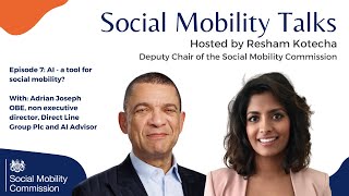 Social Mobility Talks Episode 7 AI  a tool for social mobility [upl. by Ainotahs]