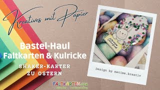 Bastel Haul  ShakerKarte zu Ostern  Faltkarten  Kulricke  LaCreativ  Neue Designpapiere [upl. by Ainesell]