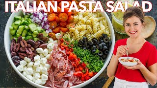 How To Make Italian PASTA SALAD with Homemade ITALIAN DRESSING [upl. by Aneloaup414]