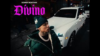 Dowba Montana  Divino Video Oficial [upl. by Hanad]