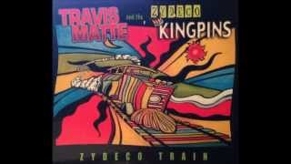 Travis Matte amp The Zydeco Kingpins  Zydeco Train [upl. by Hahn]