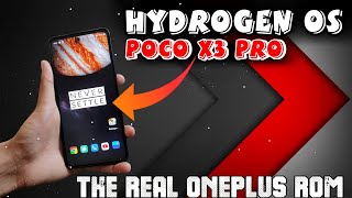 BEST ONEPLUS ROM FOR POCO X3 PRO 🔥 HYDROGEN OS PORT  90FPS SMOOTH GAMING  BETTER THAN OXYGEN OS 😍 [upl. by Adnilim]