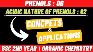 Acidic nature of phenols  02  Phenols  Bsc 2nd year organic chemistry [upl. by Anaitat]