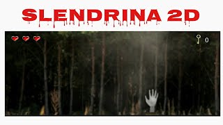 Slendrina 2D Amazing Gameplay [upl. by Orella949]